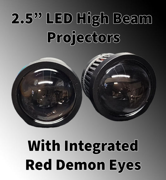 Next Level Neo 2.5" Dedicated High Beam Projectors W/ Demon Eyes