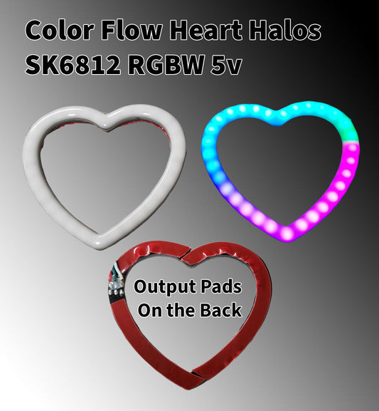 Flow Series Coeur (❤) Halos - SK6812 RGBW